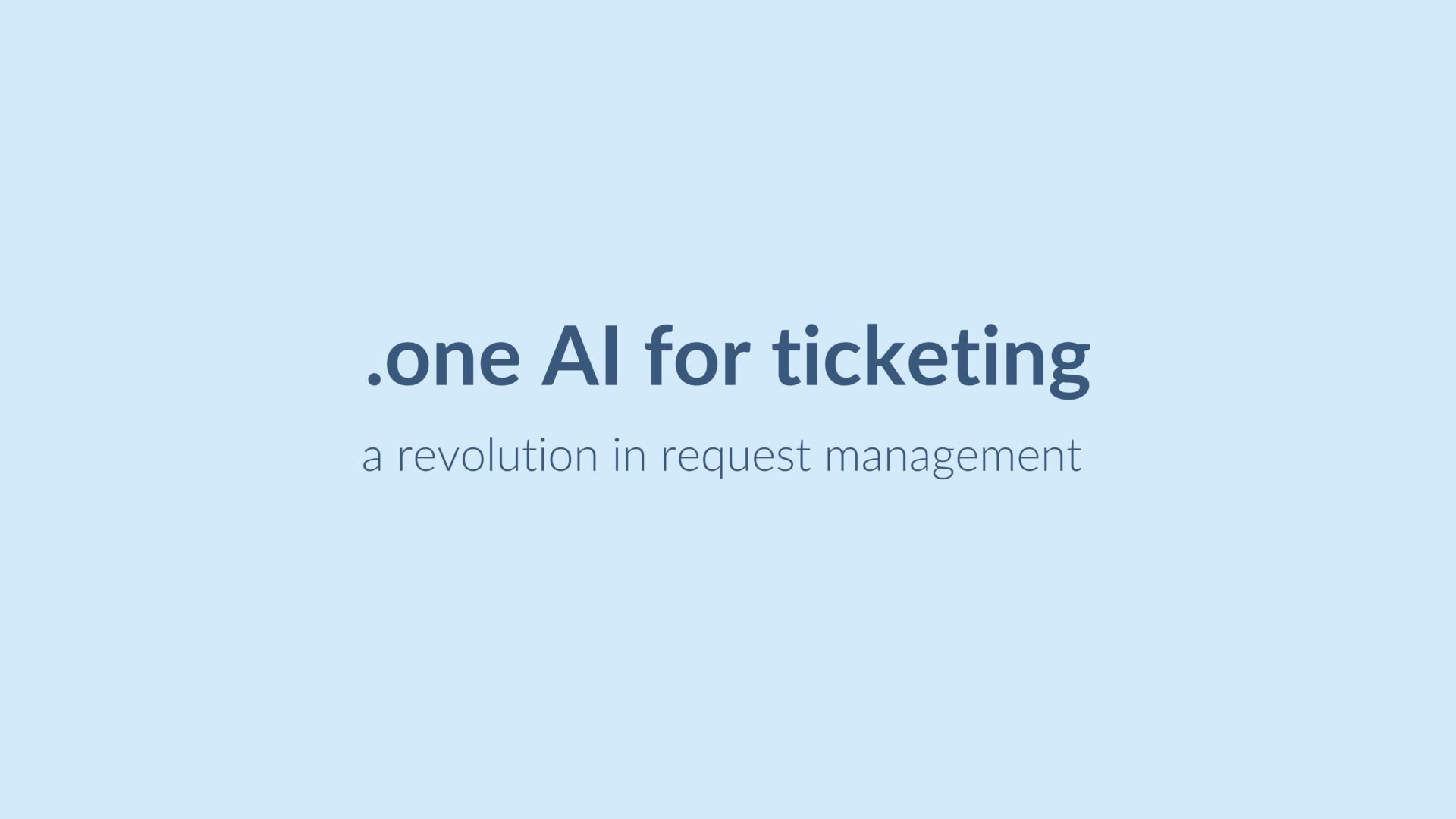 .one AI for ticketing