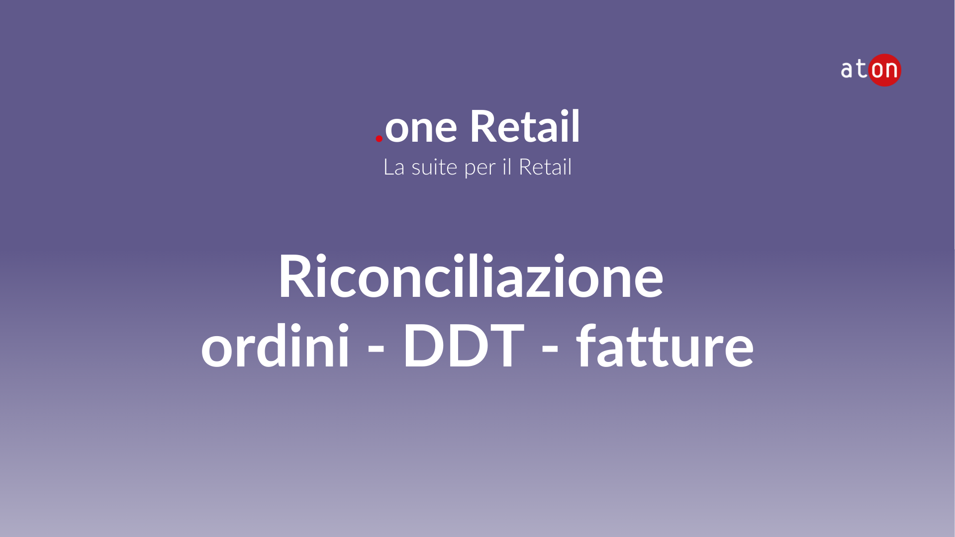 La riconciliazione fatture con .one Retail: l'AI che taglia i costi nella GDO