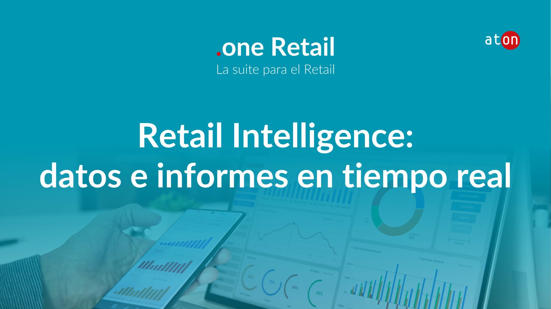 Retail intelligence: datos e informes en tiempo real con .one Retail