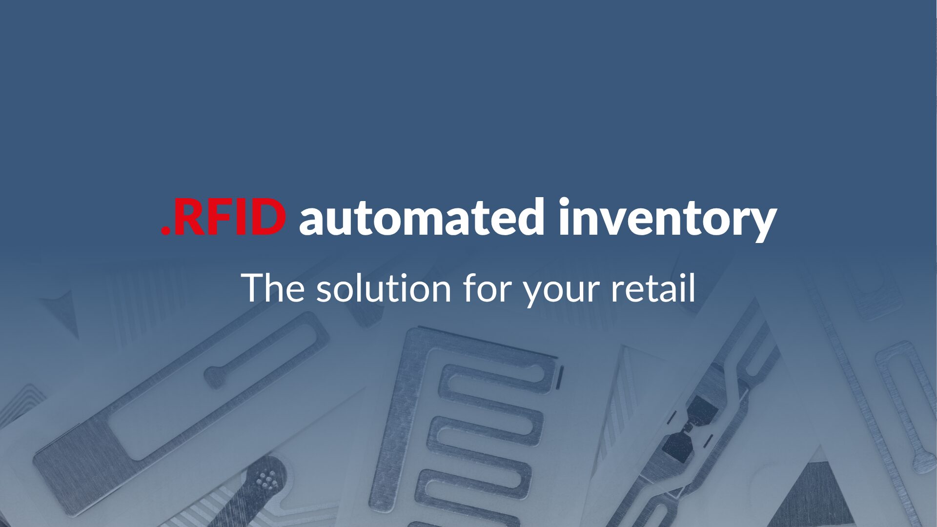 RFID automated inventory: the solution for your retail - Aton