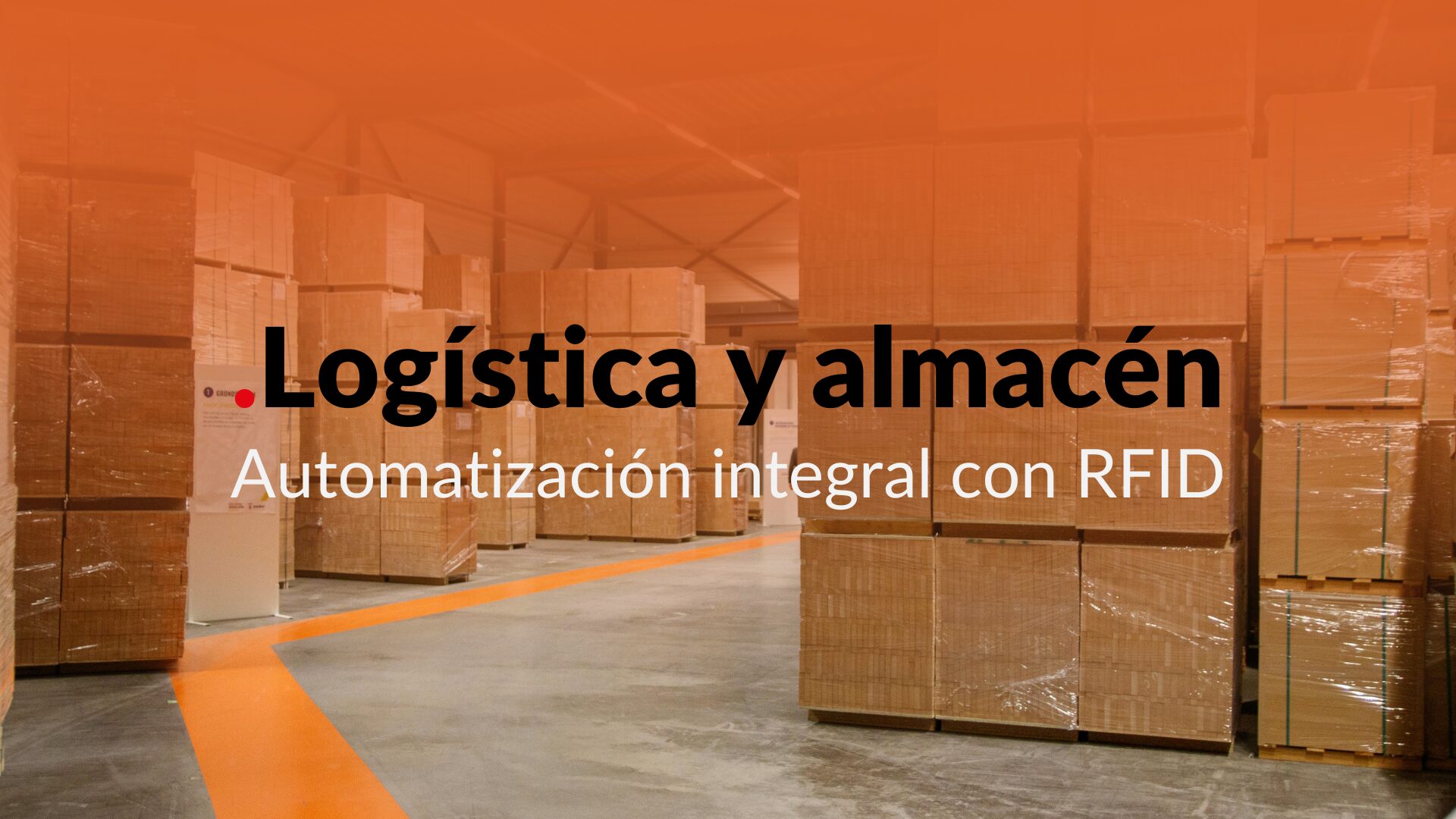 Automatización logística con RFID