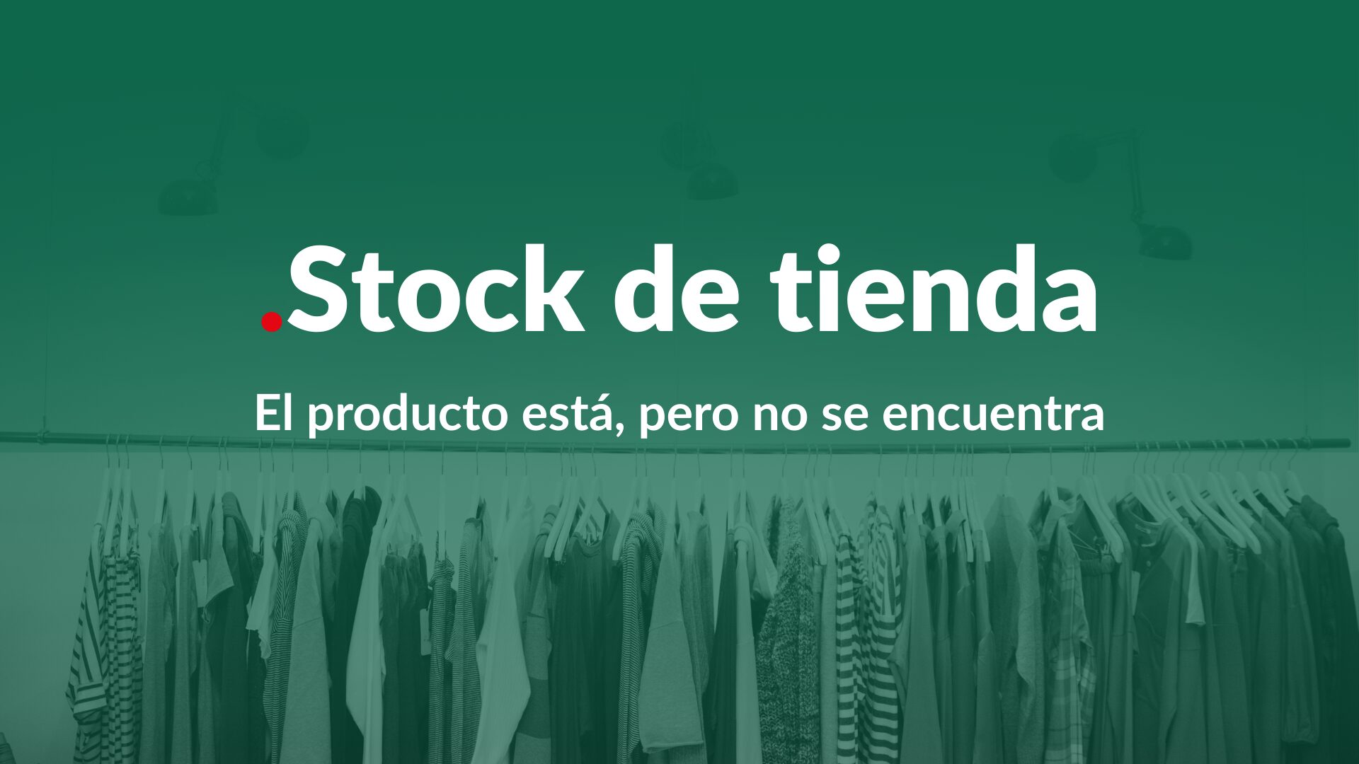 Stock de tienda no localizable