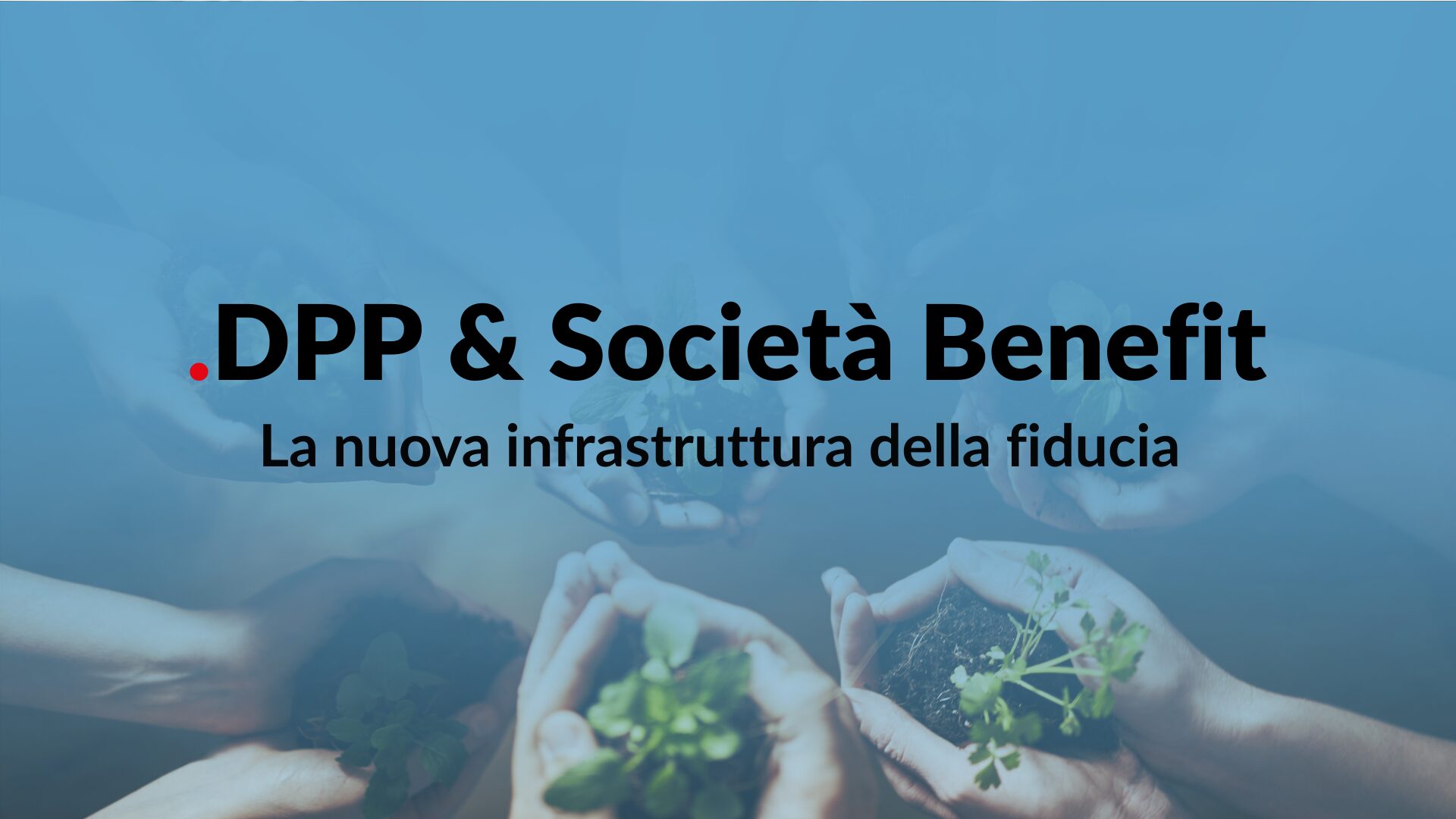 Digital Product Passport e Società Benefit