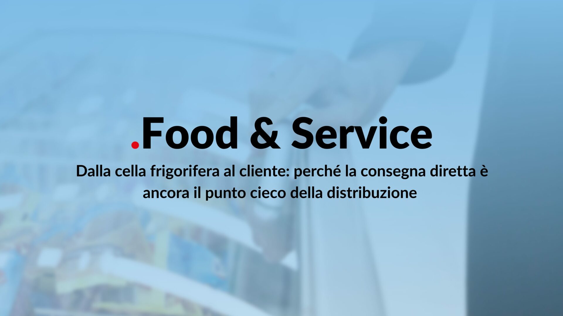 consegna diretta distribuzione alimentare