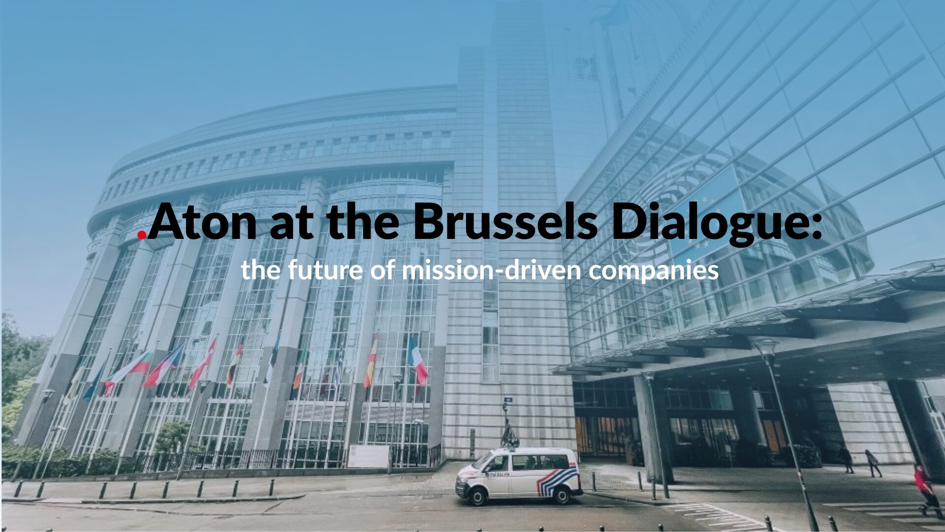 Aton at the Brussels Dialogue