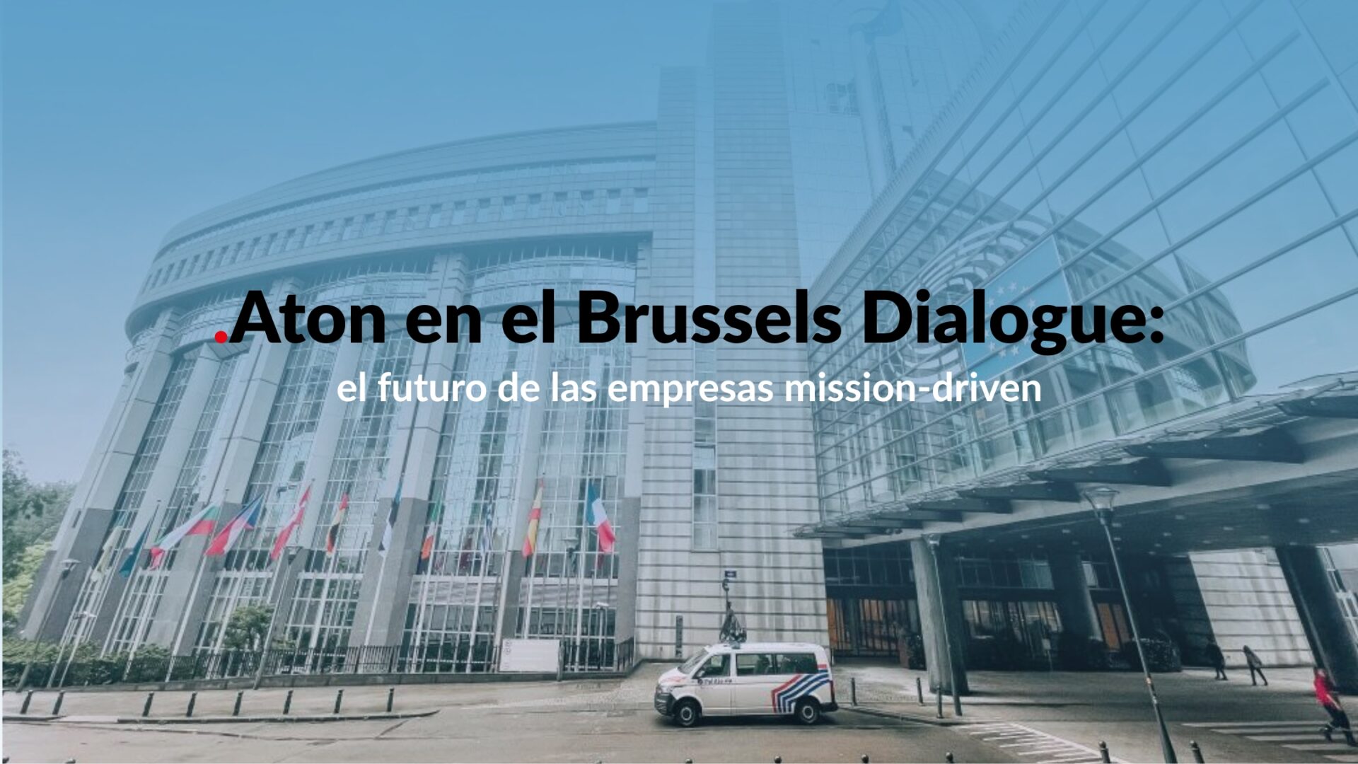 Aton en el Brussels Dialogue