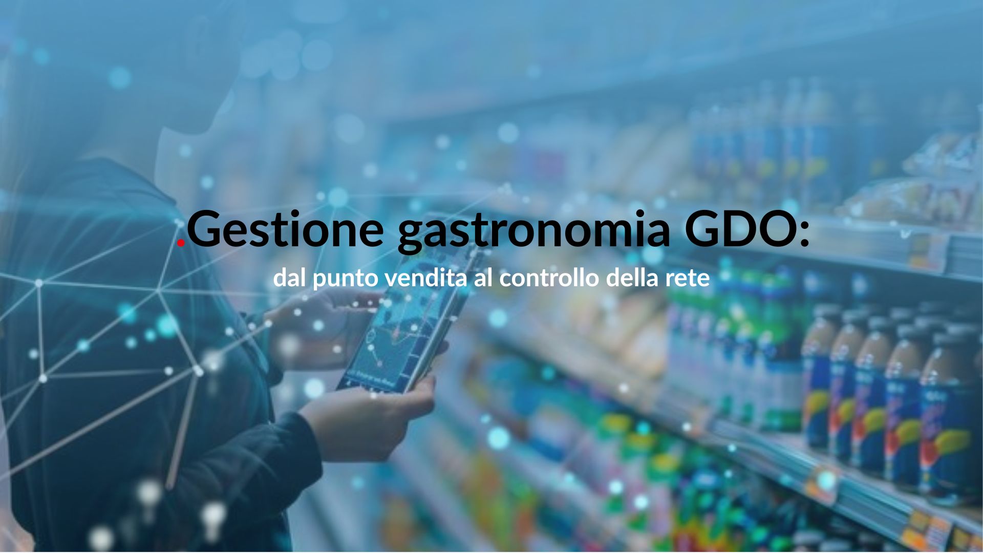 gestione gastronomia GDO