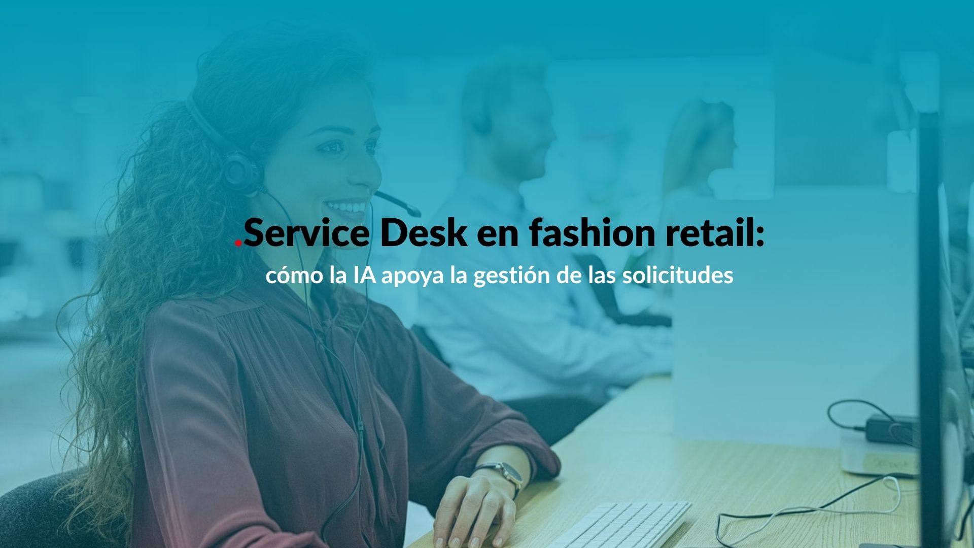 service-desk-fashion-retail